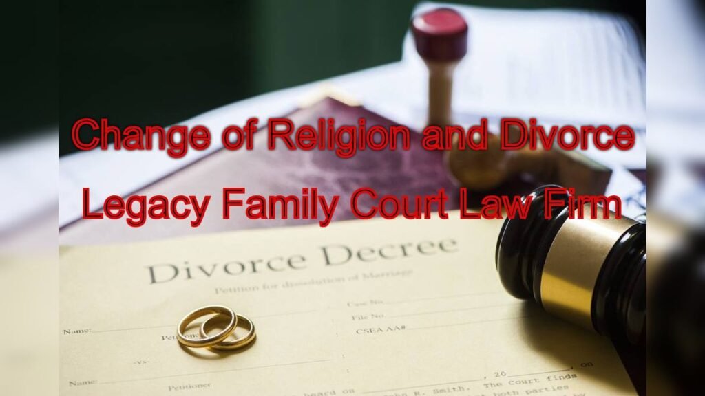 Change of Religion and Divorce: Legal Implications in India