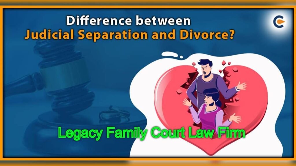 Judicial Separation vs. Divorce: Understanding the Differences