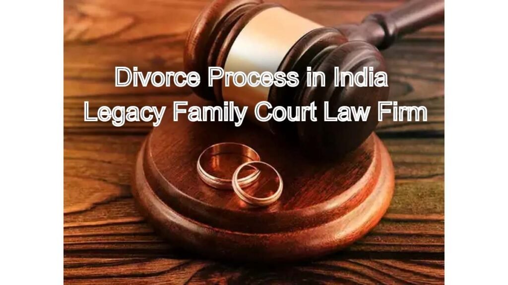 Divorce Process in India: A Step-by-Step Guide