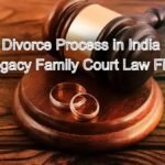 Divorce Process in India: A Step-by-Step Guide