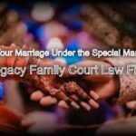 Secure Your Marriage Under the Special Marriage Act